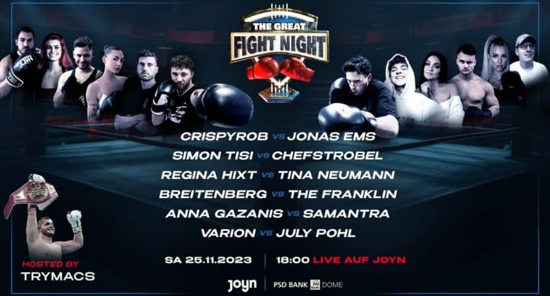 The Great Fight Night II, am 25.11.2023 auf Joyn mit Trymacs und vielen weiteren